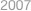 2007